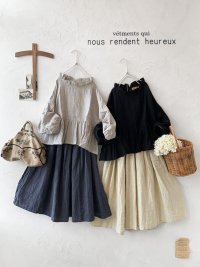 nous rendent heureux／織姫炊きリネンフリルブラウス
